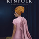 Art of Kinfolk: An Iconic Lens on Life and Style