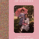 Colour of Clothes: Fashion and Dress in Autochromes 1907-1930