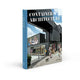 Container Architecture: Modular, Pre fab, Affordable, Movable and Sustainable Living
