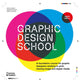 Graphic Design School (Eighth Edition)