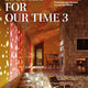 Homes For Our Time: Contemporary Houses Around the World Vol. 3
