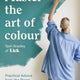 Master the Art of Colour