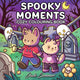 Spooky Moments Cozy Colouring Book