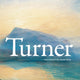 Turner: The Essential Paintings