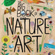Big Book of Nature Art