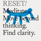 Do Reset: Meditate. Move Beyond Thinking. Find Clarity.