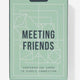 Meeting Friends