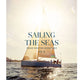 Sailing the Seas Volume 2: Grand Maritime Adventures