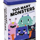 Too Many Monsters Card Game