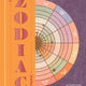 Zodiac Almanac: An Everything Guide to the 12 Astrological Signs