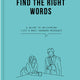 How to Find the Right Words