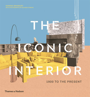 Iconic Interior: 1900 to the Present