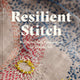 Resilient Stitch