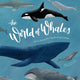 World of Whales: Get to Know the Giants of the Ocean