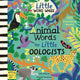 Little Word Whizz: Animal Words for Little Zoologists