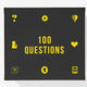 100 Questions