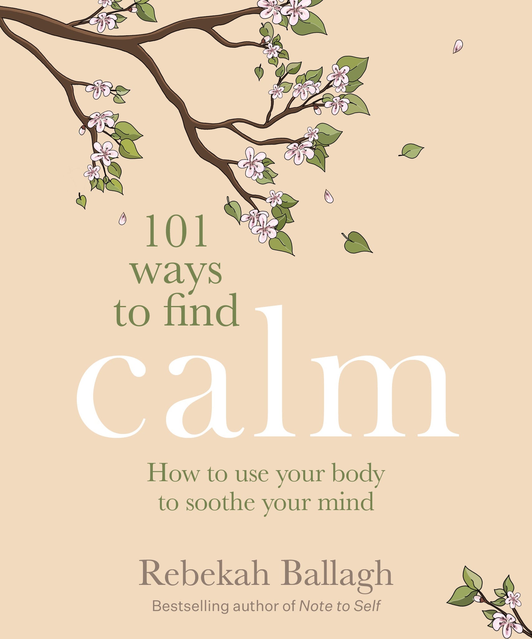 101 Ways to Find Calm