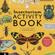 Insectarium Activity Book (Welcome To The Museum)