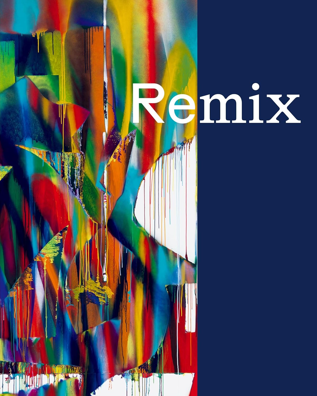 Remix: From Gerhard Richter to Katharina Grosse. 25 German Positions