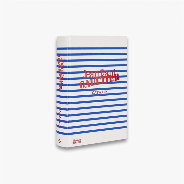 Jean Paul Gaultier Catwalk:  The Complete Collections