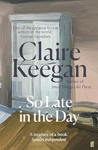So Late in the Day (Paperback Edition)