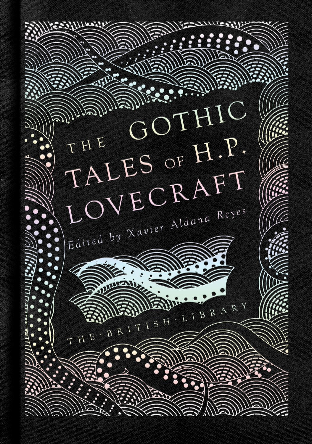 Gothic Tales of H. P. Lovecraft