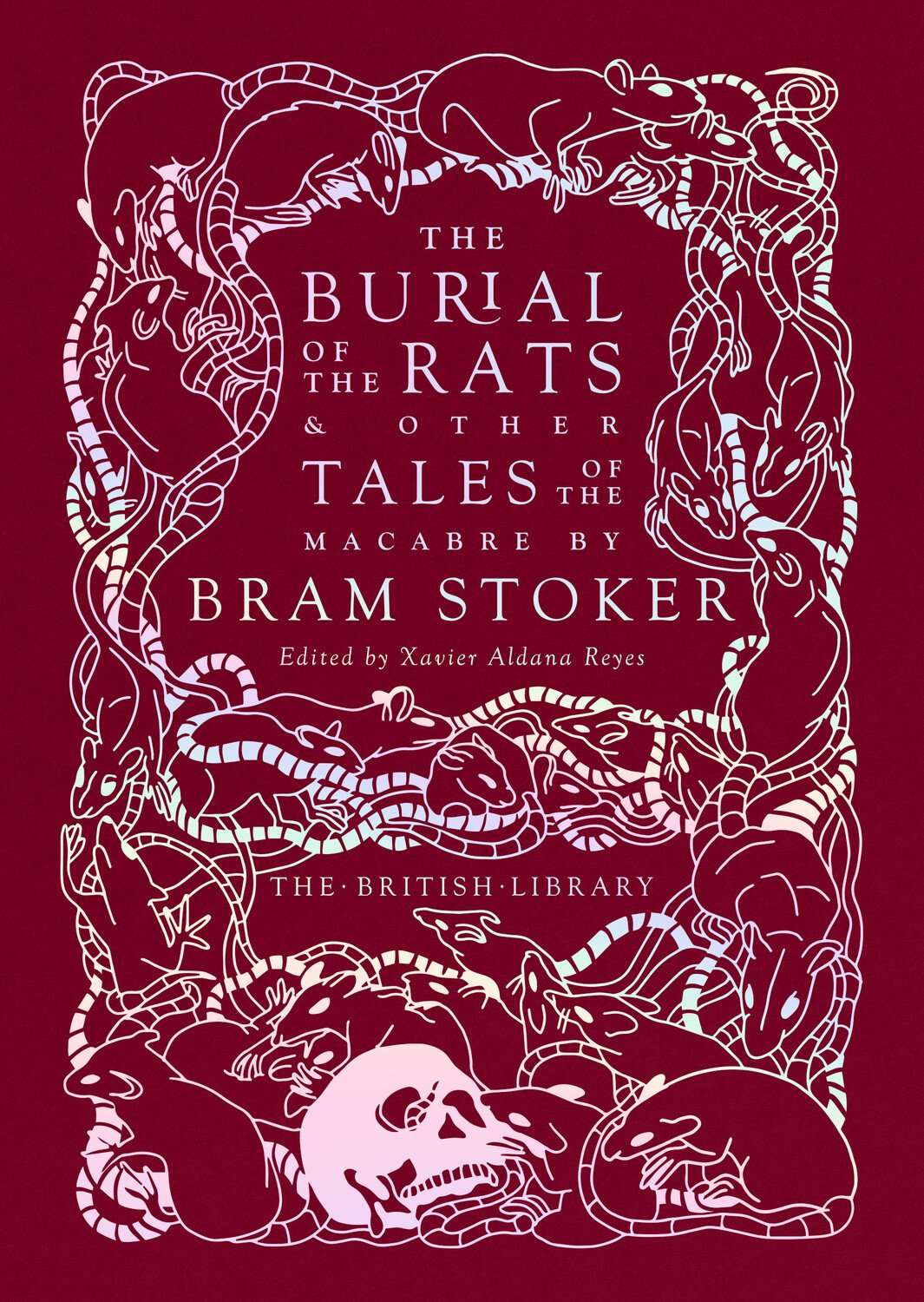 Burial of the Rats And Other Tales of the Macabre