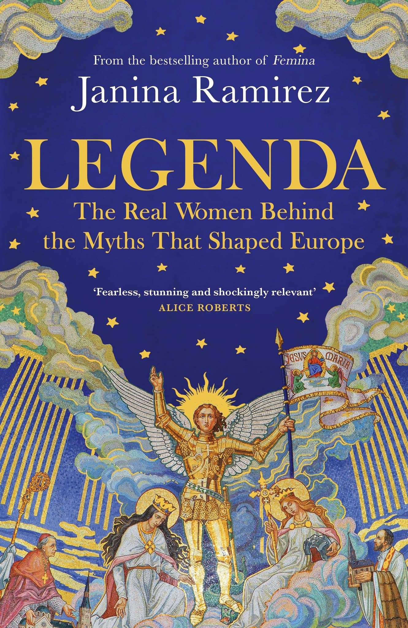 Legenda: The Real Women Behind the Myths that Shaped Europe