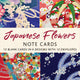 Japanese Flowers Note Cards