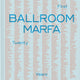 Ballroom Marfa: The First Twenty Years