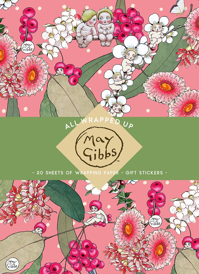 All Wrapped Up: May Gibbs:  A Wrapping Paper Book