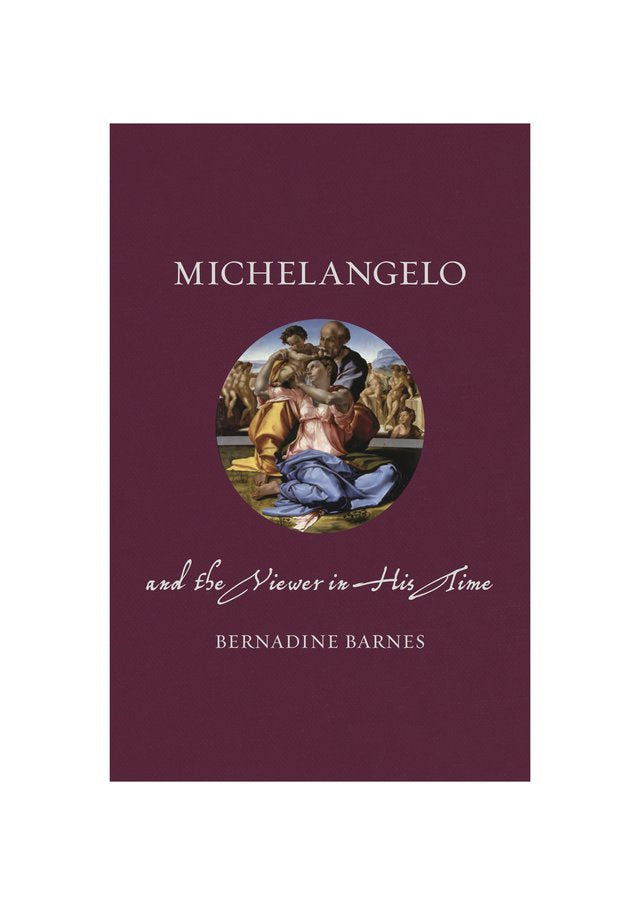 Michelangelo and the Viewer in His Time