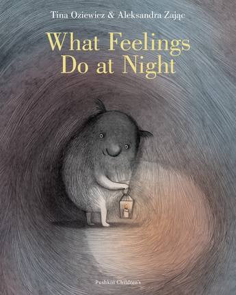 What Feelings Do At Night