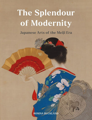 Splendour of Modernity: Japanese Arts of the Meiji Era