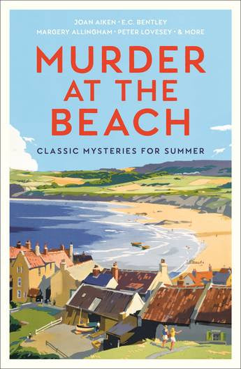 Murder at the Beach: Classic Mysteries for Summer