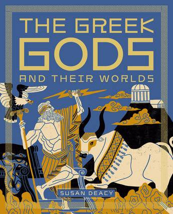 Greek Gods and Their Worlds