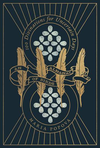 Almanac of Birds: 100 Divinations for Uncertain Days