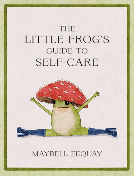 Little Frog's Guide to Self-Care