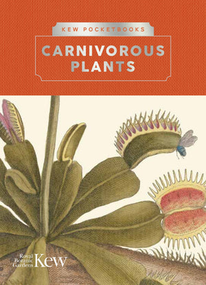 Kew Pocketbooks: Carnivorous Plants