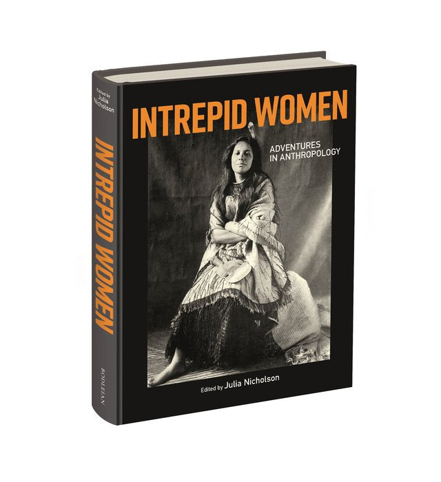 Intrepid Women: Adventures in Anthropology