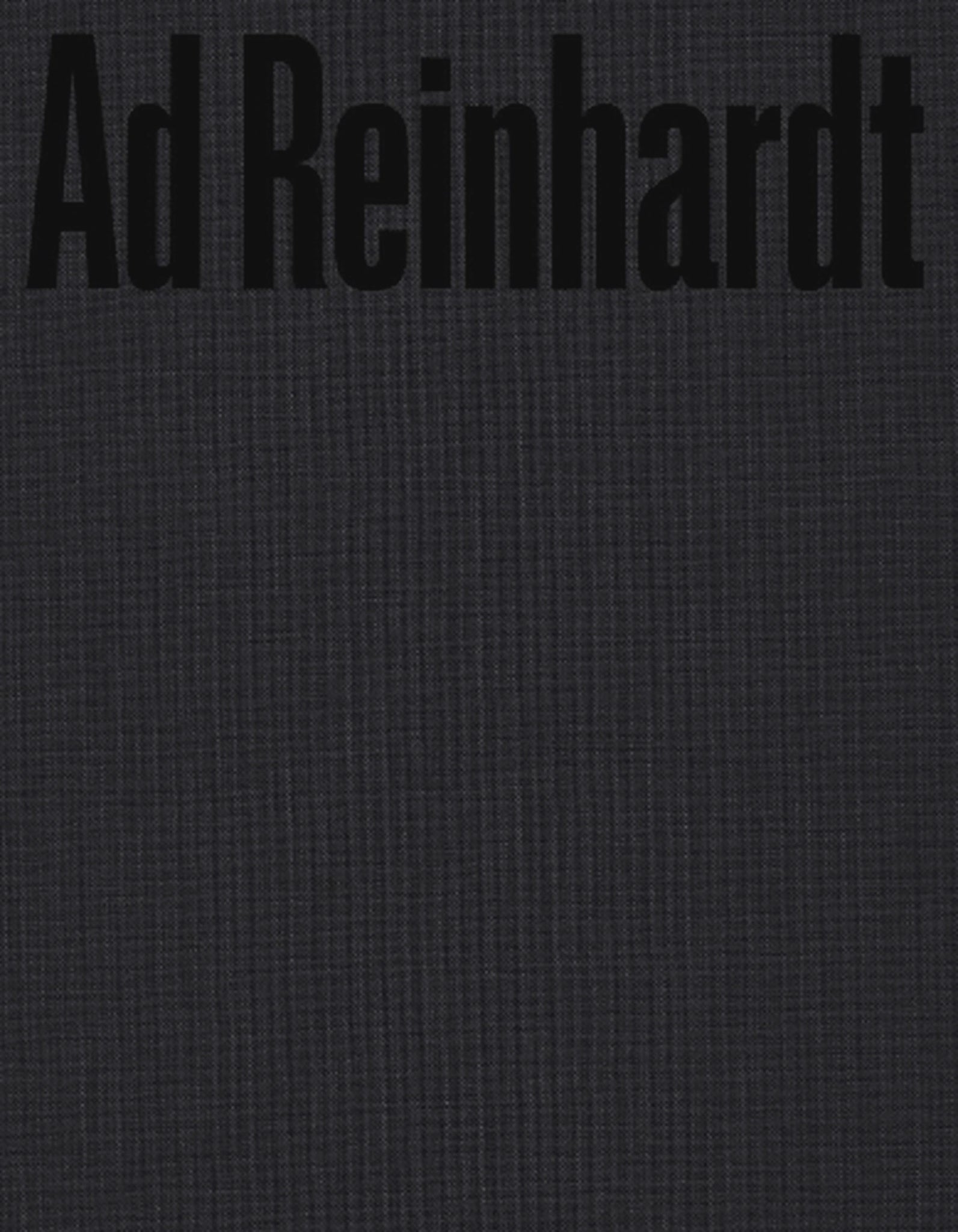 Ad Reinhardt: Colour Out Of Darkness