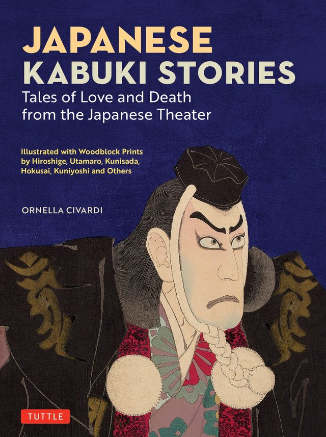 Japanese Kabuki Stories: Tales of Love and Death from the Japanese Theater