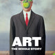 Art: The Whole Story Revised & Updated