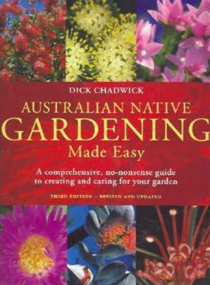 Australian Native Gardening Made Easy