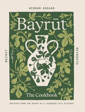 Bayrut: The Cookbook