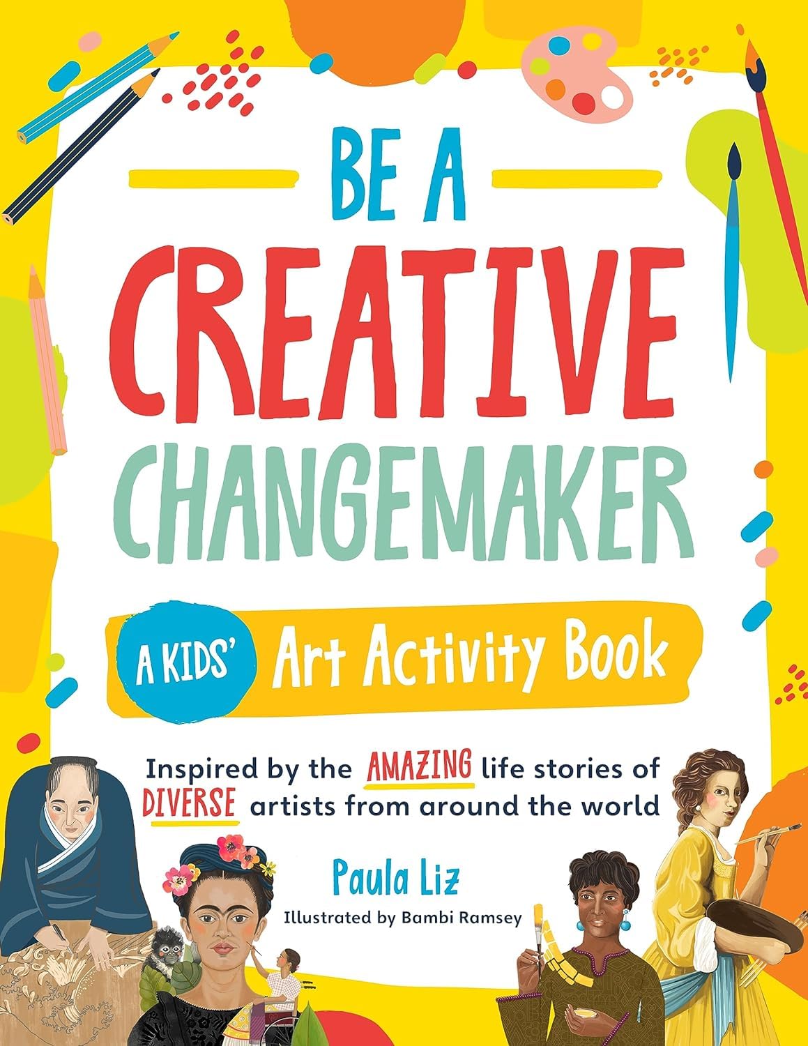 Be a Creative Changemaker