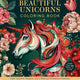 Beautiful Unicorns Colouring Book