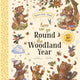 Brown Bear Wood: Here We Go Round the Woodland Year