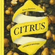 Citrus: A World History