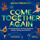 Come Together Again: A Celebration of First Nations Music, Song and Dance